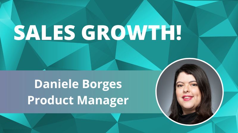 Sales Growth! Daniele Borges