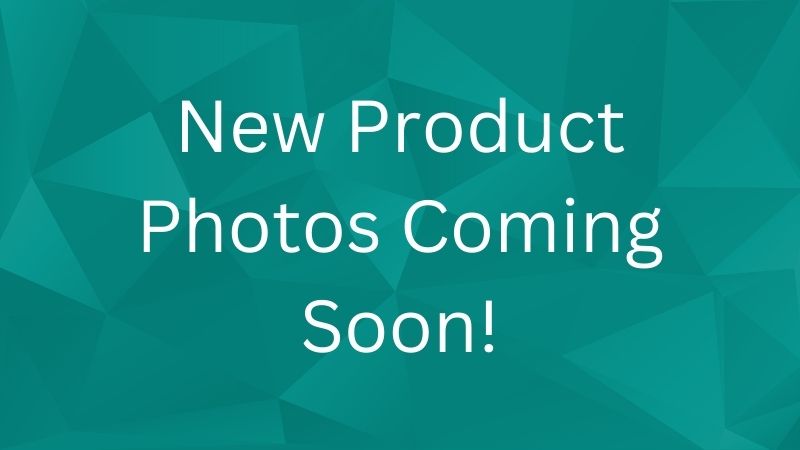 New Product Photos Coming Soon