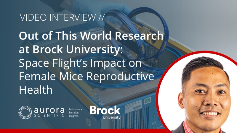 Out of This World Research at Brock University - Space Flight’s Impact on Female Mice Reproductive Health